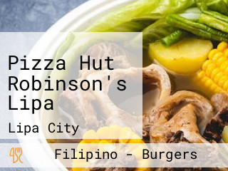 Pizza Hut Robinson's Lipa