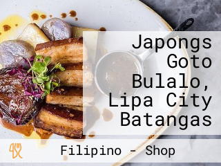 Japongs Goto Bulalo, Lipa City Batangas