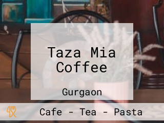 Taza Mia Coffee