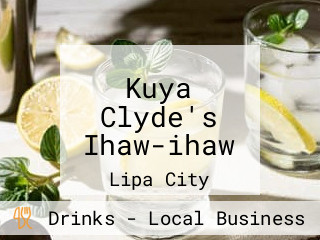 Kuya Clyde's Ihaw-ihaw