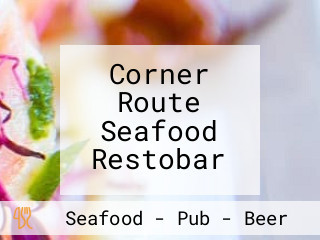 Corner Route Seafood Restobar