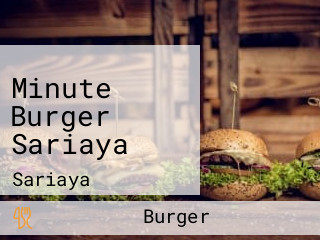 Minute Burger Sariaya