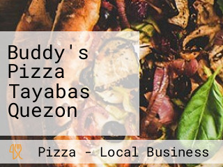 Buddy's Pizza Tayabas Quezon