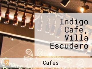 Indigo Cafe, Villa Escudero