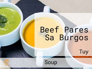 Beef Pares Sa Burgos