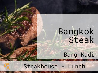 Bangkok Steak