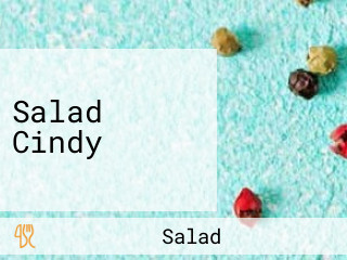 Salad Cindy