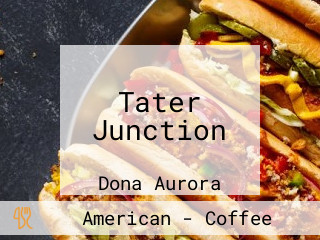 Tater Junction