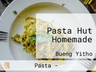 Pasta Hut Homemade