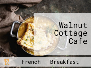 Walnut Cottage Cafe