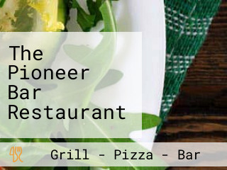 The Pioneer Bar Restaurant