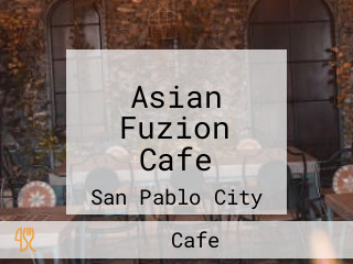 Asian Fuzion Cafe