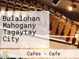 Bulalohan Mahogany Tagaytay City