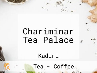 Chariminar Tea Palace