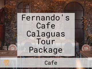 Fernando's Cafe Calaguas Tour Package