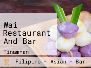 Wai Restaurant And Bar