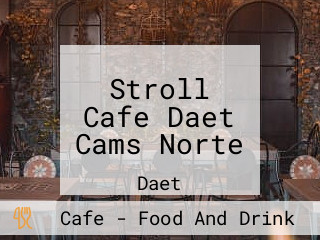 Stroll Cafe Daet Cams Norte