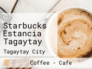 Starbucks Estancia Tagaytay