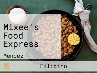 Mixee's Food Express