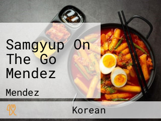 Samgyup On The Go Mendez