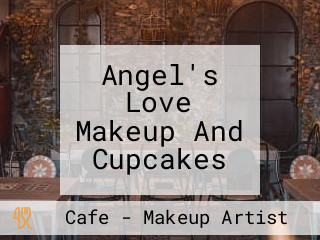 Angel's Love Makeup And Cupcakes