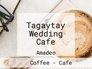 Tagaytay Wedding Cafe