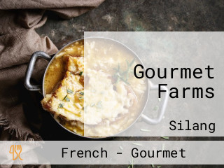 Gourmet Farms