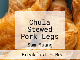 Chula Stewed Pork Legs