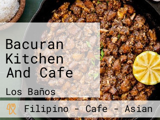 Bacuran Kitchen And Cafe