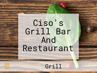 Ciso's Grill Bar And Restaurant