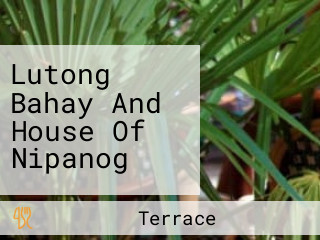 Lutong Bahay And House Of Nipanog