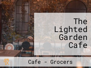 The Lighted Garden Cafe