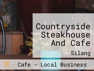 Countryside Steakhouse And Cafe