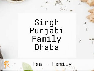 Singh Punjabi Family Dhaba