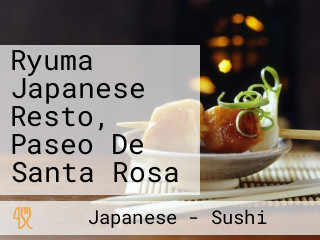 Ryuma Japanese Resto, Paseo De Santa Rosa