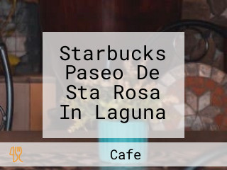 Starbucks Paseo De Sta Rosa In Laguna