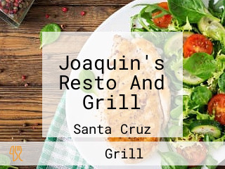 Joaquin's Resto And Grill