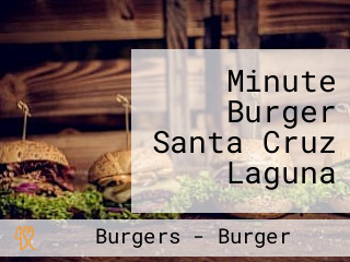 Minute Burger Santa Cruz Laguna