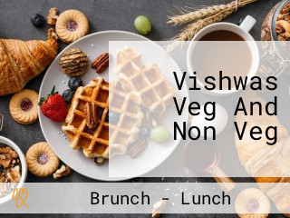 Vishwas Veg And Non Veg