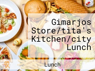 Gimarjos Store/tita's Kitchen/city Lunch