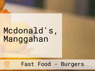 Mcdonald's, Manggahan