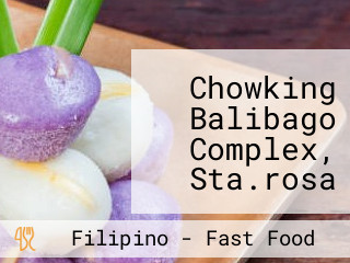 Chowking Balibago Complex, Sta.rosa City Laguna