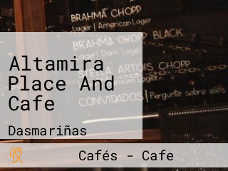 Altamira Place And Cafe