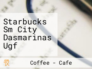 Starbucks Sm City Dasmarinas Ugf