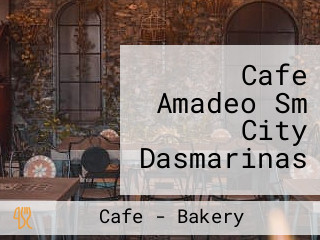 Cafe Amadeo Sm City Dasmarinas