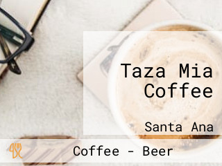 Taza Mia Coffee