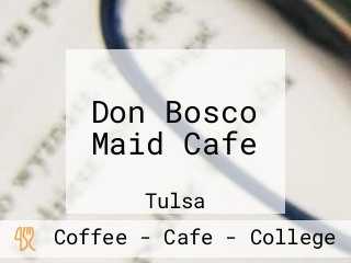 Don Bosco Maid Cafe