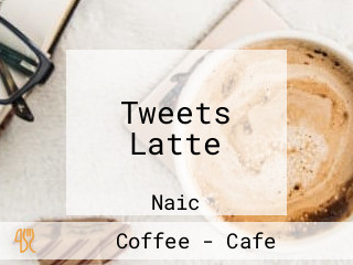 Tweets Latte