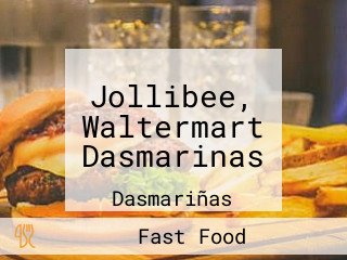 Jollibee, Waltermart Dasmarinas