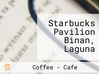 Starbucks Pavilion Binan, Laguna